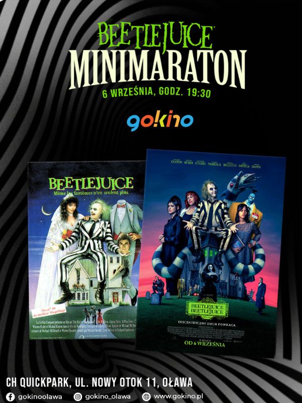 Plakat Minimaratonu "Beetlejuice" w GO KINO Oława z datą 6 września, godzina 19:30, prezentujący okładki filmów "Sok z żuka" (1988) i "Sok z żuka 2" (2024).