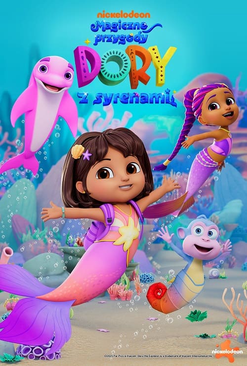 plakat filmu "MAGICZNE PRZYGODY DORY Z SYRENAMI" (2025) w GoKino Oława już 03 października.