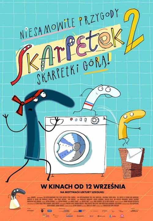Plakat do filmu animowanego "Niesamowite przygody skarpetek 2. Skarpetki góra!", który jest wyświetlany w GO KINO Oława. Grafika przedstawia pięć wesołych, antropomorficznych skarpetek w domowej łazience, w tym jedną w opasce ninja, bawiących się wokół pralki. U dołu plakatu widnieje informacja, że film wchodzi na ekrany kin od 12 września, na podstawie lektury szkolnej.