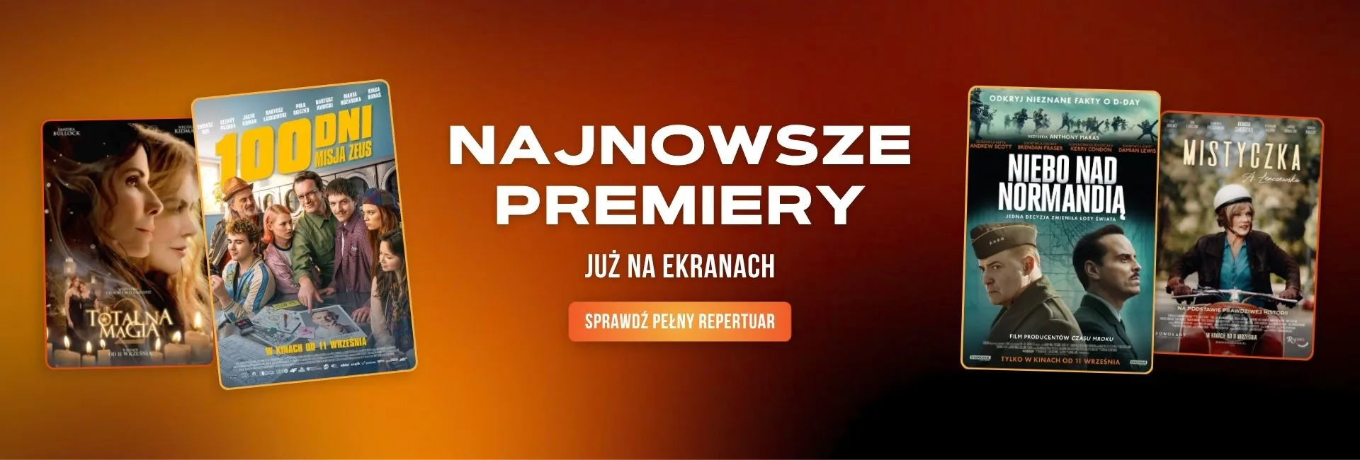 Baner „Najnowsze premiery” – już na ekranach, plakaty filmów „Totalna magia”, „100 dni. Misja Zeus”, „Niebo nad Normandią” i „Mistyczka”, GO KINO Oława